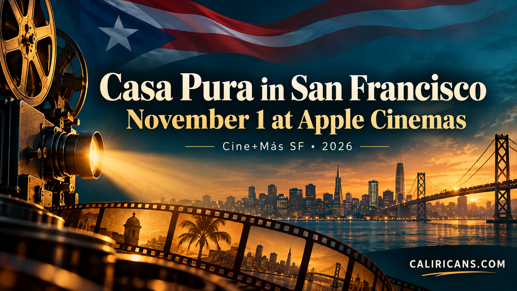 Casa Pura in San Francisco: November 1 at Apple Cinemas